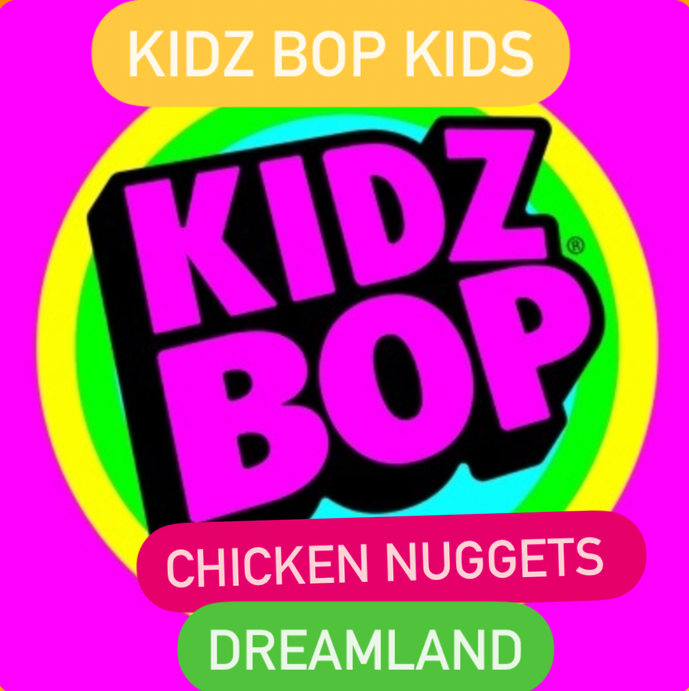 KIDZ BOP Kids Chicken Nuggets Dreamland Lyrics Genius Lyrics